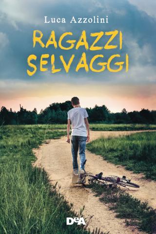 Ragazzi selvaggi