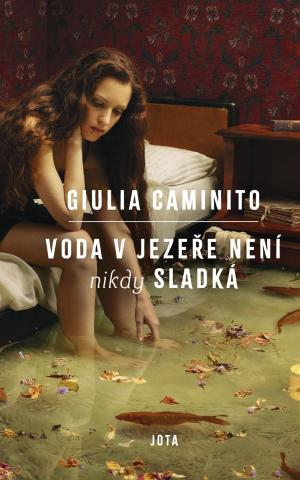 VODA V J E Z E Ř E N E N Í  nikdy SLADKÁ