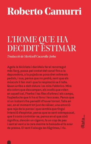 L'home que ha decidit estimar 