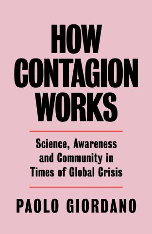 How Contagion Works