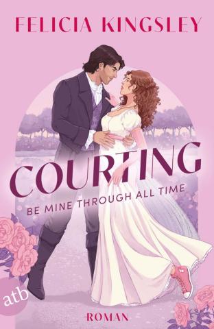 Courting. Be Mine Through All Time