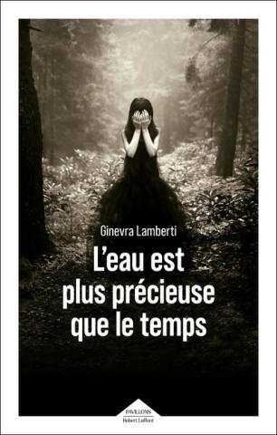 L’eau est plus precieuse que le temps