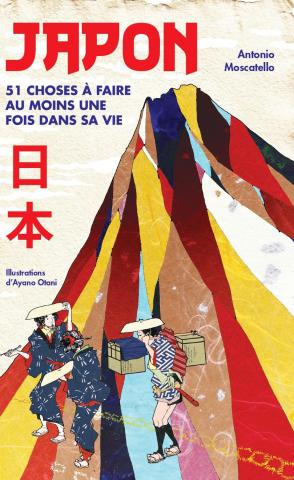 Japon, 51 choses à faire au moins une fois dans sa vie 