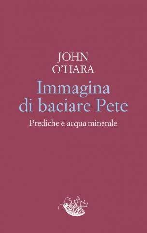 Immagina di baciare Pete