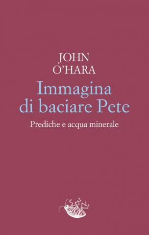 Immagina di baciare Pete