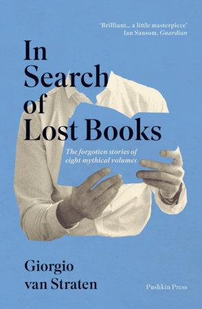 In Search of Lost Books